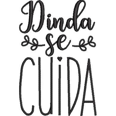 Matriz de matriz Matriz De Bordado Dinda(o) Se Cuide