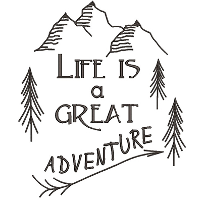 Matriz de matriz Matriz De Bordado Life A Great Adventure