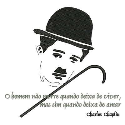 Matriz de matriz Matriz De Bordado Charles Chaplin Frase