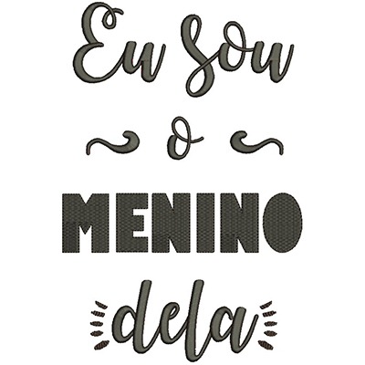 Matriz de matriz Matriz De Bordado Eu Sou O Menino Dela
